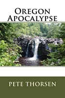 Oregon Apocalypse