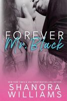 Forever, Mr. Black