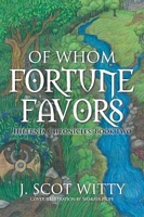 Of Whom Fortune Favors