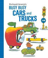 Richard Scarry's Busy Busy Cars and Trucks