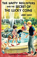 The Happy Hollisters and the Secret of the Lucky Coins