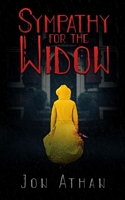 Sympathy for the Widow