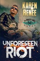 Unforeseen Riot