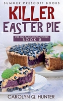 Killer Easter Pie