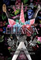 Eliana: Remembering Rumpelstiltskin