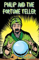 Philip andthe Fortune Teller