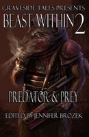 Beast Within: Predator & Prey