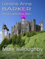 Mark Willoughby and the Impostor-King of Lazaronia