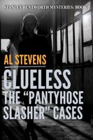 Clueless: The "Pantyhose Slasher" Cases