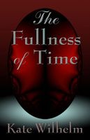 Fullness of Time