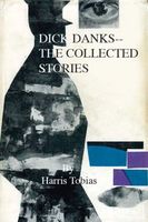 Dick Danks--The Collected Stories