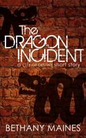 The Dragon Incident