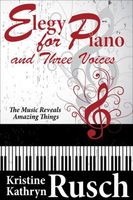 Elegy for Piano and Three Voices