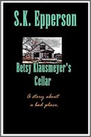 Betsy Klausmeyer's Cellar