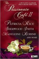 The Passionate Cafe II