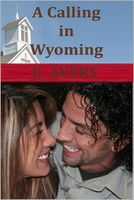 A Calling in Wyoming