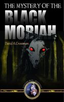 The Mystery of the Black Moriah