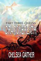 Dragon Breath Part Three