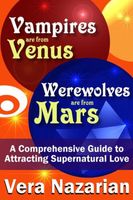 Vampires are from Venus, Werewolves are from Mars