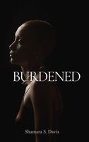 Burdened