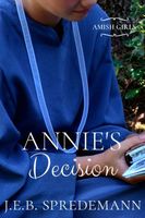 Annie's Decision