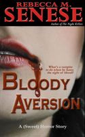 Bloody Aversion