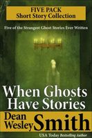 When Ghosts Have Stories