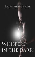 Whispers In The Dark