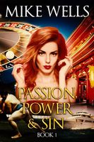 Passion, Power & Sin: Book 1