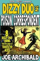 Poison Correspondent - 8 Dizzy Duo Yarns vol 2