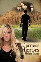 Wilderness of Mirrors