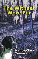 The Witness Wore Fur