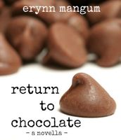 Return To Chocolate