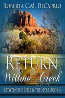 Return to Willow Creek