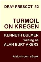 Turmoil on Kregen