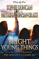 Bright Young Things: Young Adult Speculative Fiction Stories From The Wittegen Press Giveaway Games