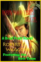 Robin Hood Visits Brazil