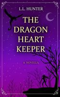 The Dragon Heart Keeper