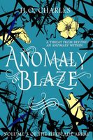 Anomaly of Blaze