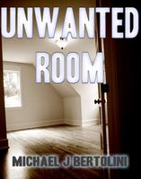 Unwanted Room