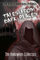 Tales From Dark Places: The Halloween Collection