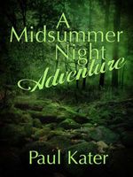 A Midsummer Night Adventure