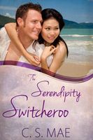 The Serendipity Switcheroo