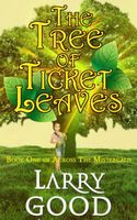 The Tree Of Ticket Leaves