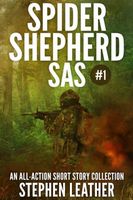 Spider Shepherd: SAS (Volume 1)