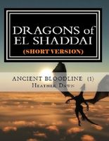 DRAGONS of EL SHADDAI Ancient Bloodline 1