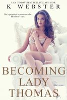 Becoming Lady Thomas