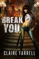 Break You