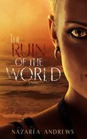The Ruin of the World