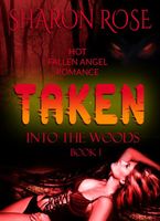 Taken: The Strange, Hot Encounter!